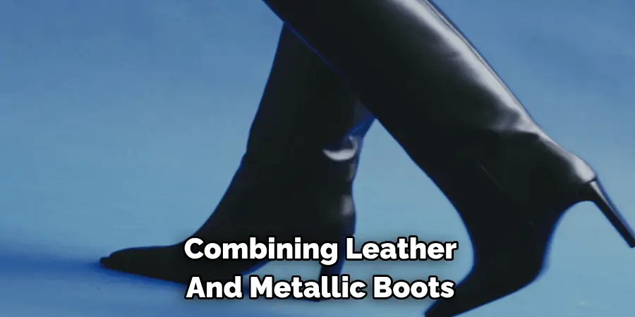 Combining Leather And Metallic Boots