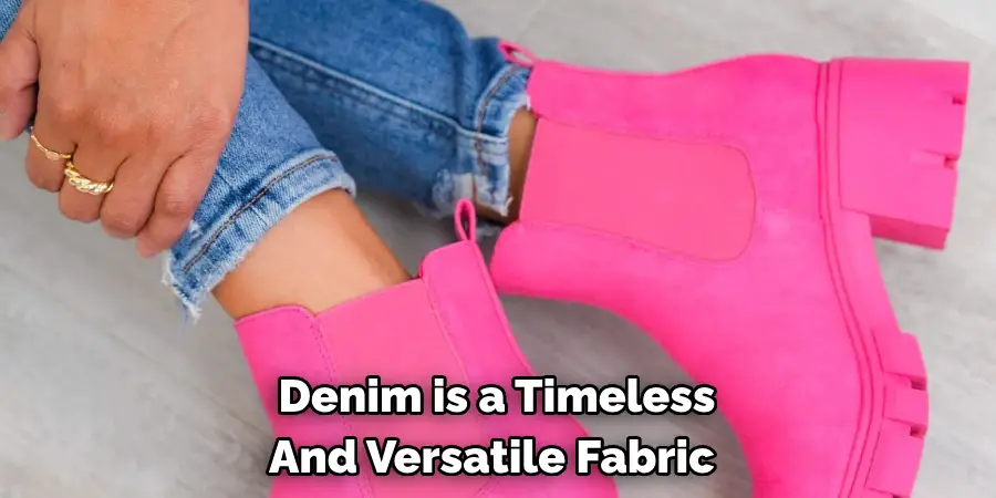 Denim is a Timeless And Versatile Fabric