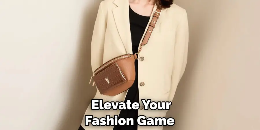 Elevate Your Fashion Game