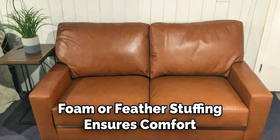 Foam or Feather Stuffing Ensures Comfort