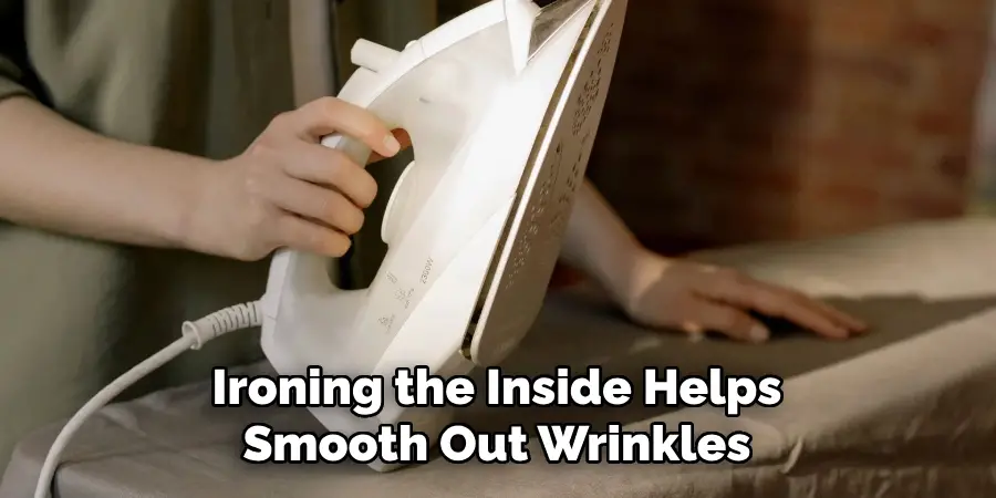 Ironing the Inside Helps Smooth Out Wrinkles