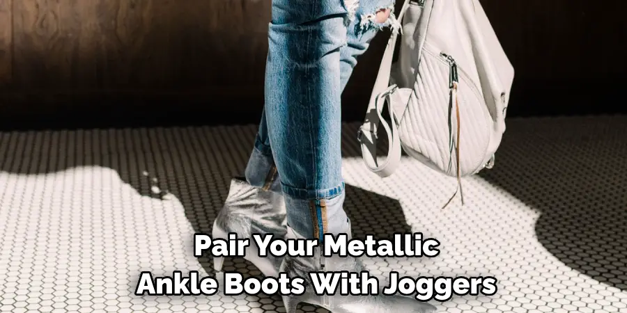 Pair Your Metallic Ankle Boots With Joggers