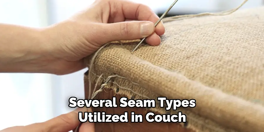 Several Seam Types Utilized in Couch
