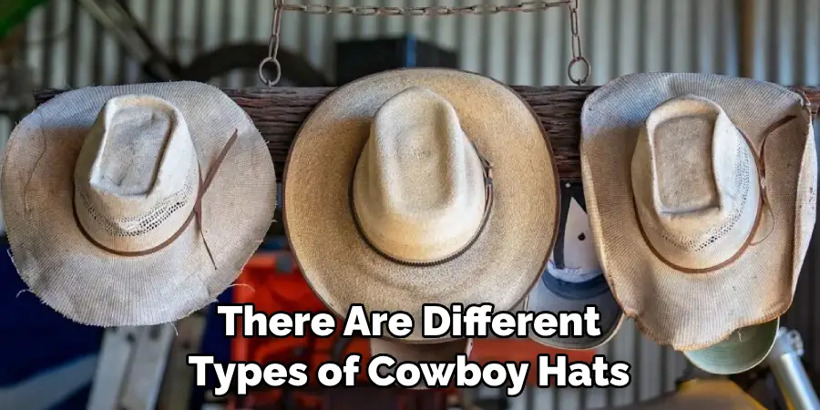 There Are Different Types of Cowboy Hats