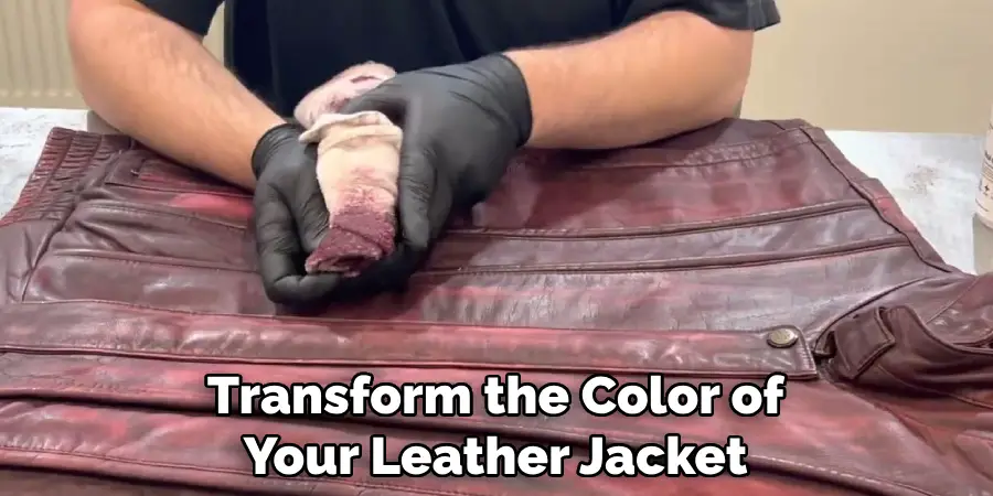 Transform the Color of Your Leather Jacket