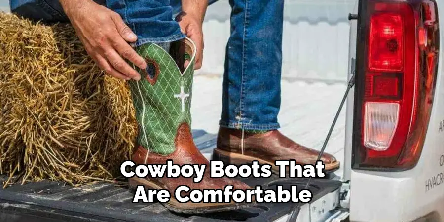  Cowboy Boots That Are Comfortable