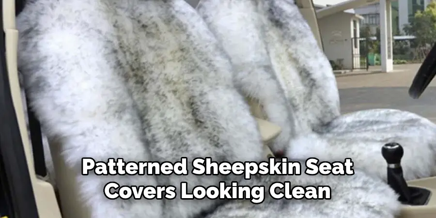 Patterned Sheepskin Seat Covers Looking Clean