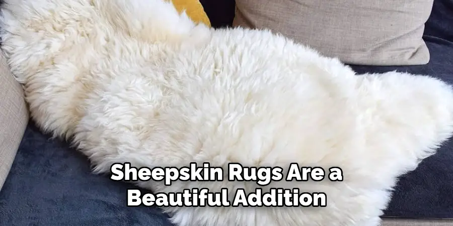 Sheepskin Rugs Are a Beautiful Addition