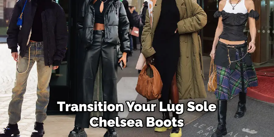 Transition Your Lug Sole Chelsea Boots