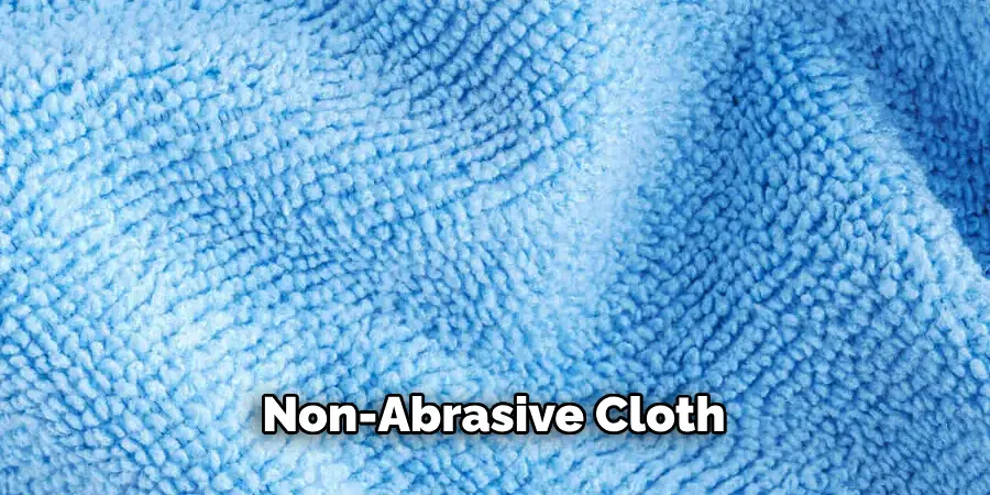 Non-abrasive Cloth