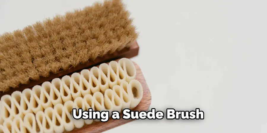 Using a Suede Brush