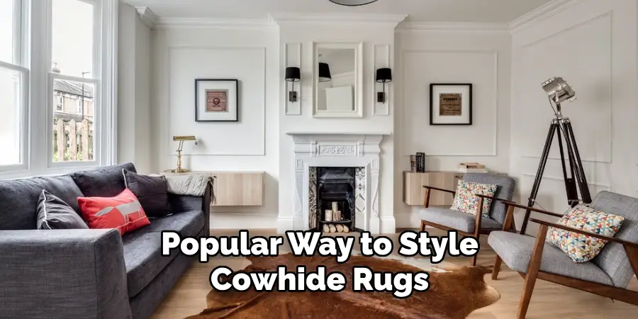 Popular Way to Style Cowhide Rugs