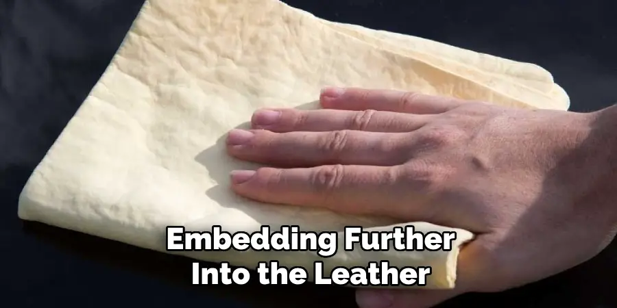 Embedding Further Into the Leather