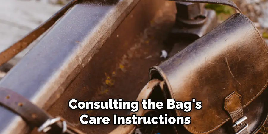 Consulting the Bag's Care Instructions