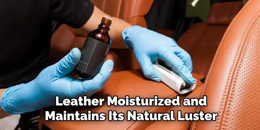 Leather Moisturized and Maintains Its Natural Luster