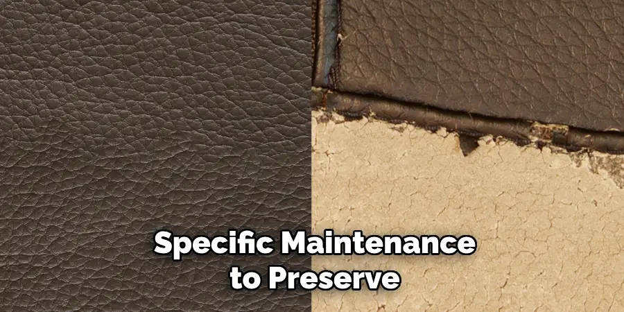 Specific Maintenance to Preserve
