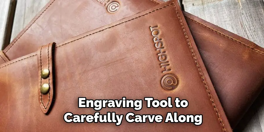 Engraving Tool to Carefully Carve Along