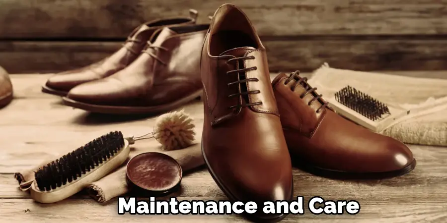 Maintenance and Care
