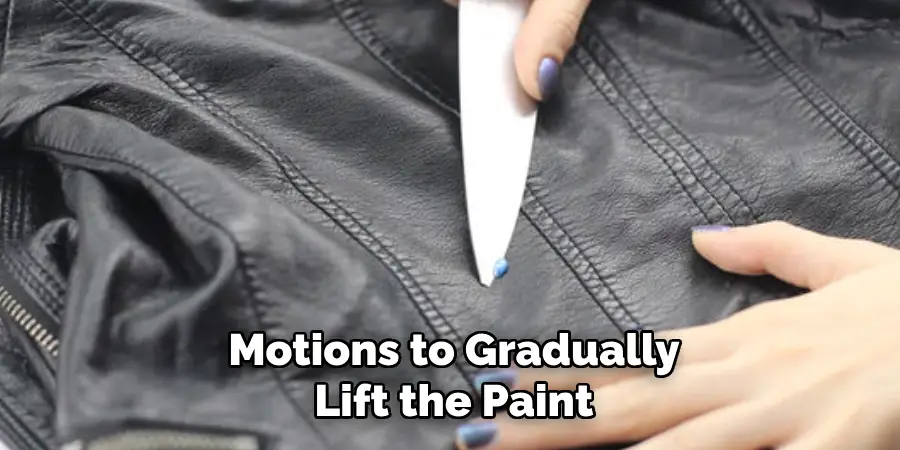 Motions to Gradually Lift the Paint