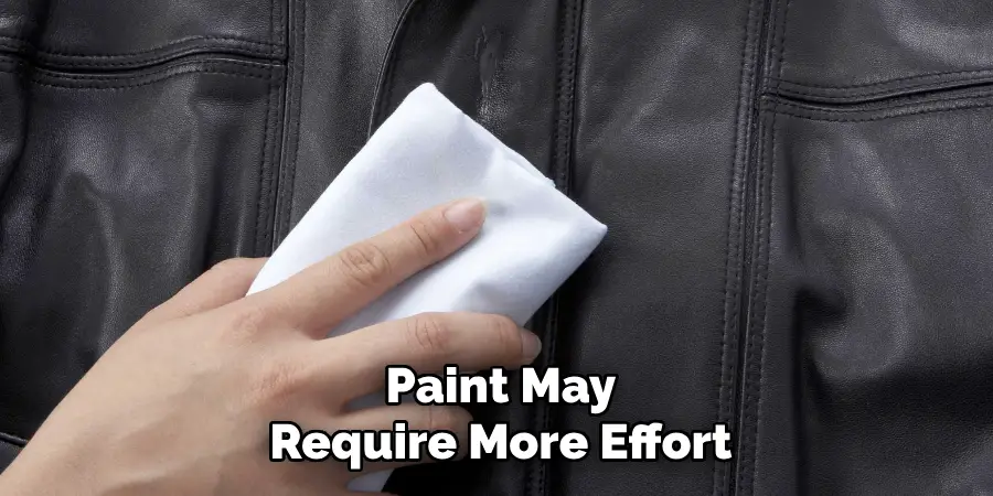 Paint May Require More Effort