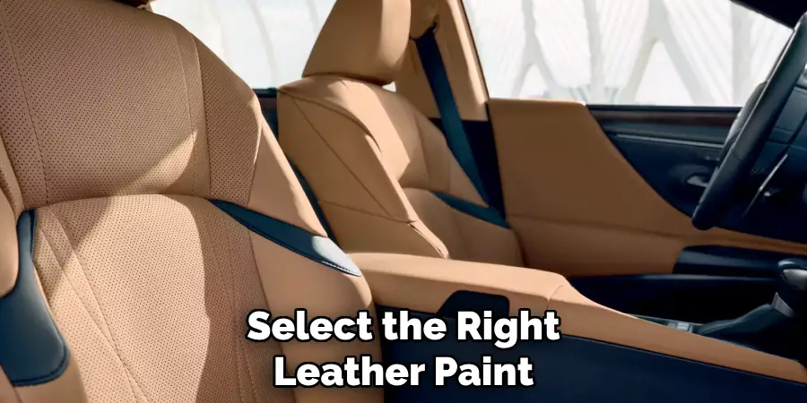 Select the Right
Leather Paint