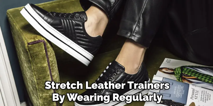 Stretch Leather Trainers
By Wearing Regularly