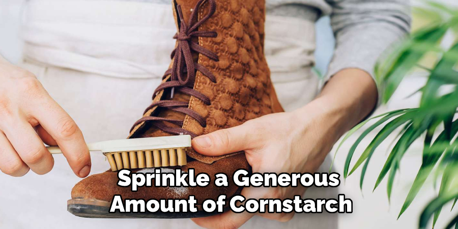 Sprinkle a Generous 
Amount of Cornstarch