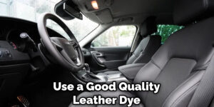 How to Dye Leather Car Seats - Explained In 8 Steps 2025