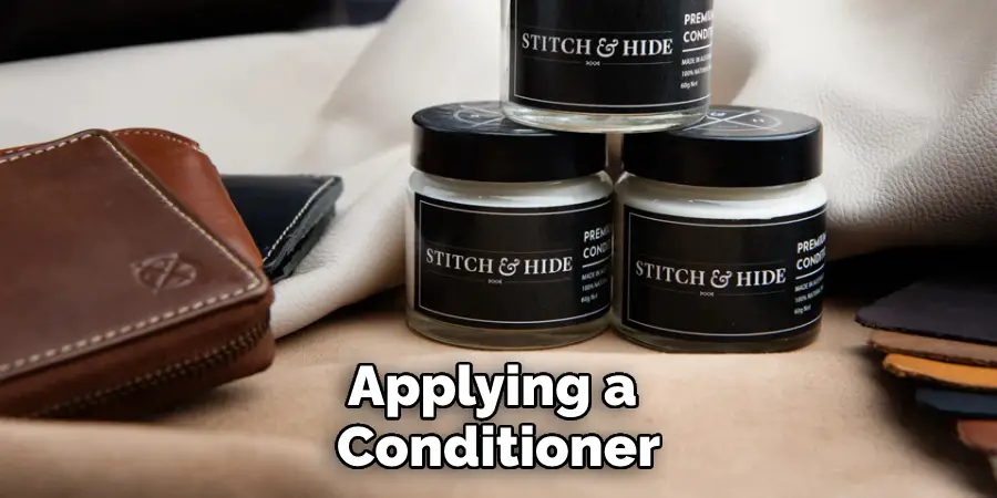 Applying a Conditioner