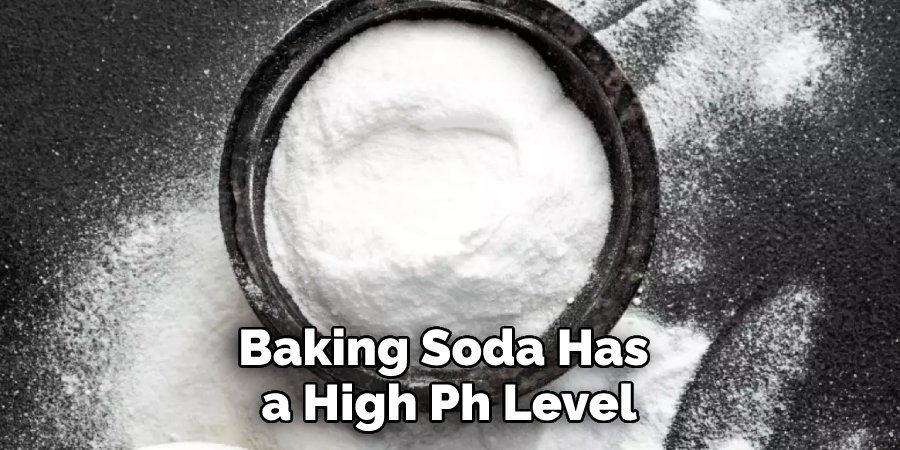 Baking Soda Has a High Ph Level