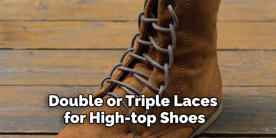 Double or Triple Laces for High-top Shoes