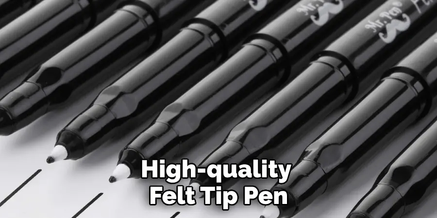 High-quality Felt Tip Pen