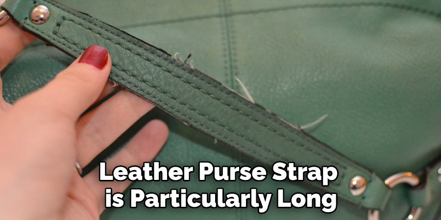 Leather Purse Strap is Particularly Long