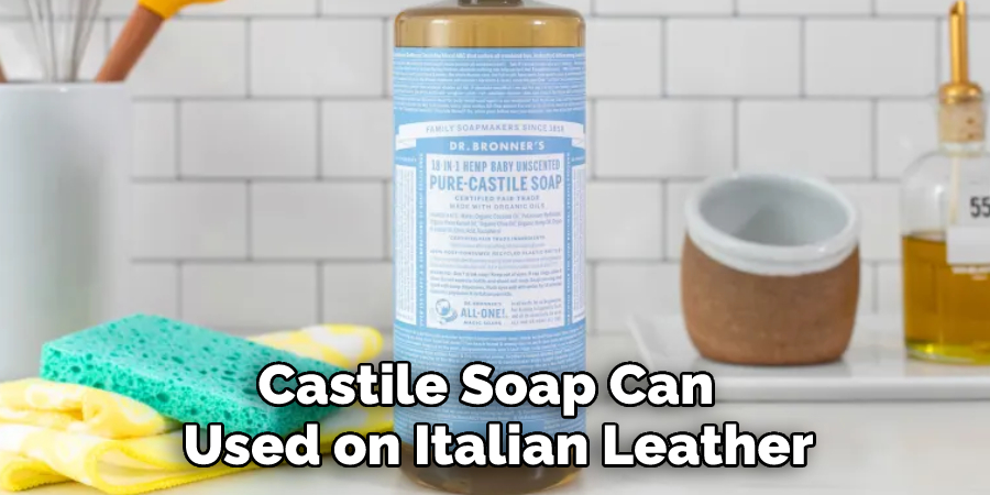 Castile Soap Can Used on Italian Leather