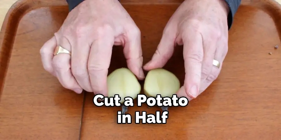 Cut a Potato in Half