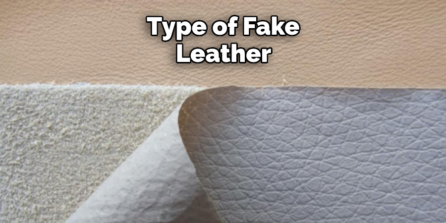  Type of Fake Leather