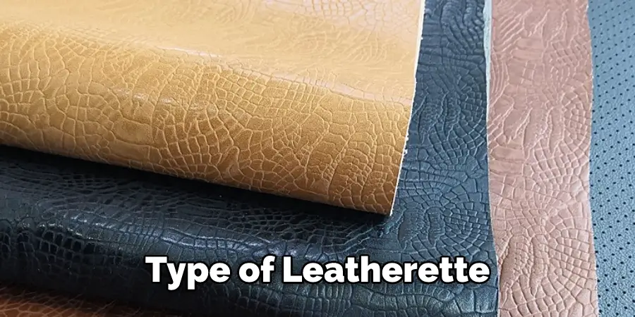 Type of Leatherette