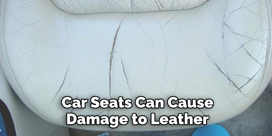 Car Seats Can Cause Damage to Leather