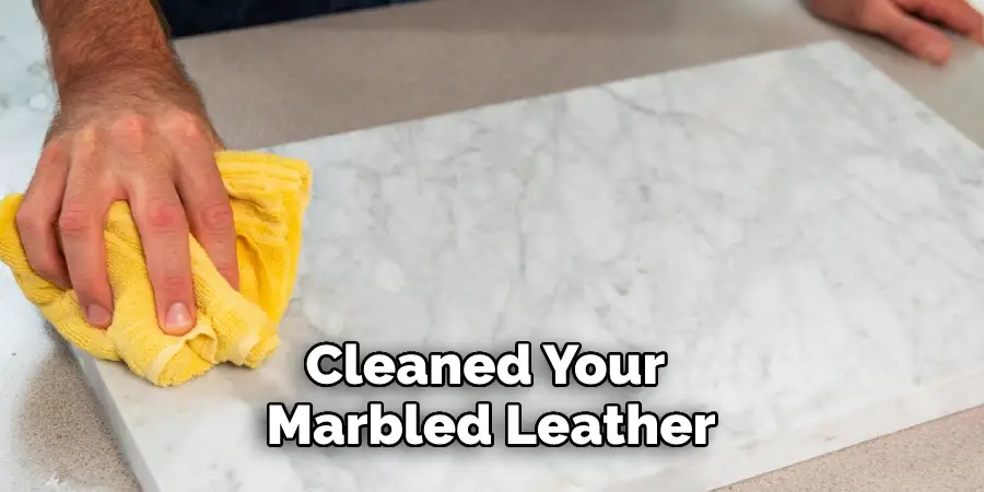 Cleaned Your Marbled Leather