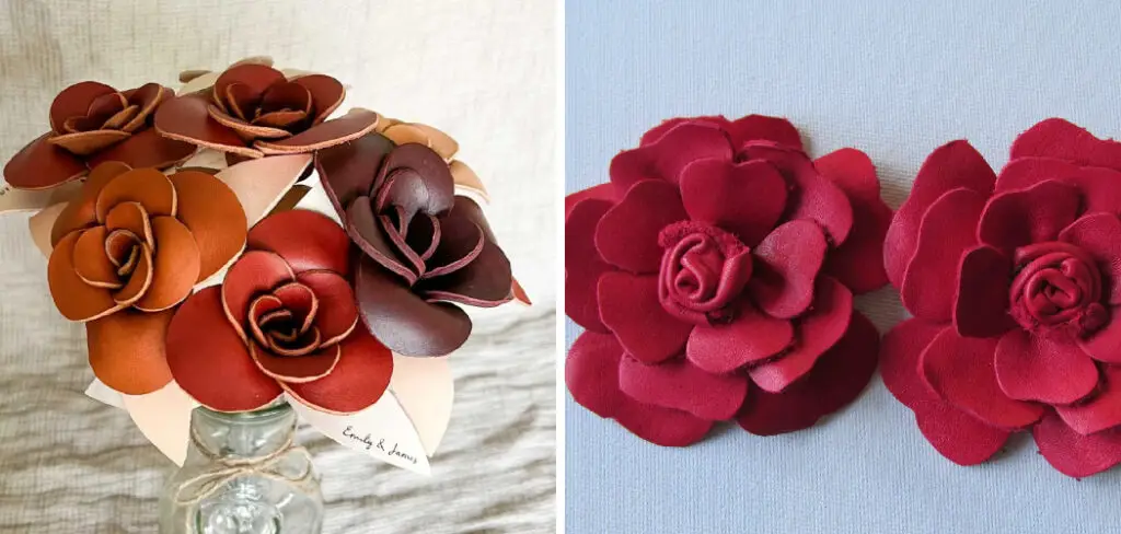 How to Make Leather Flowers
