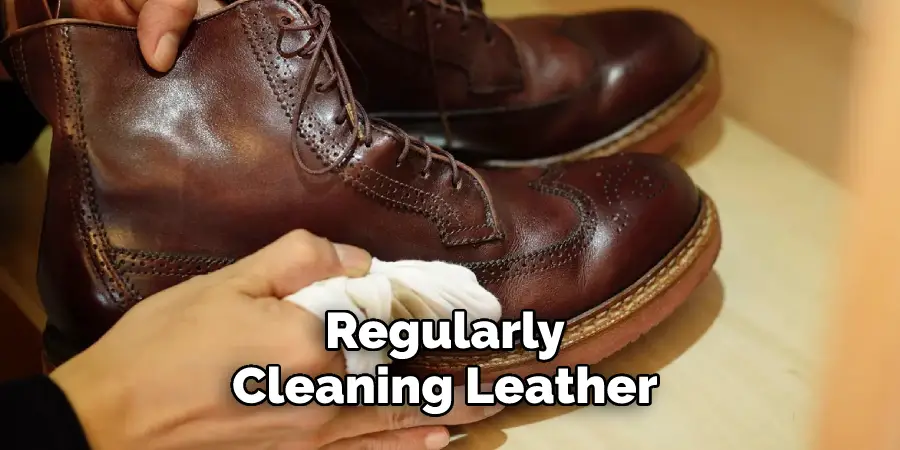 Regularly Cleaning Leather 