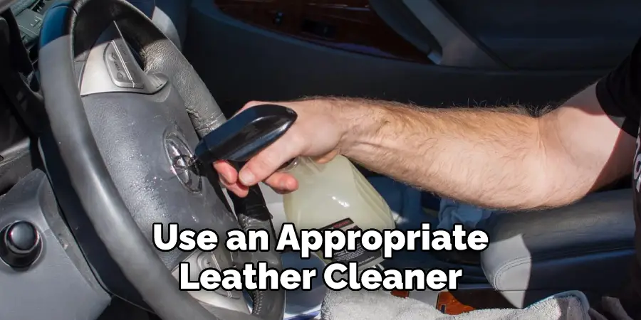 Use an Appropriate Leather Cleaner