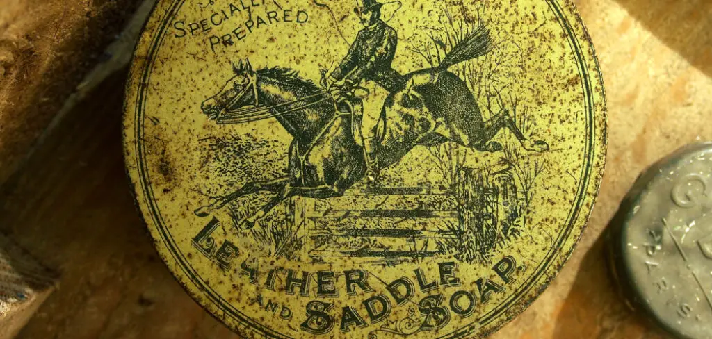 How to Use Saddle Soap