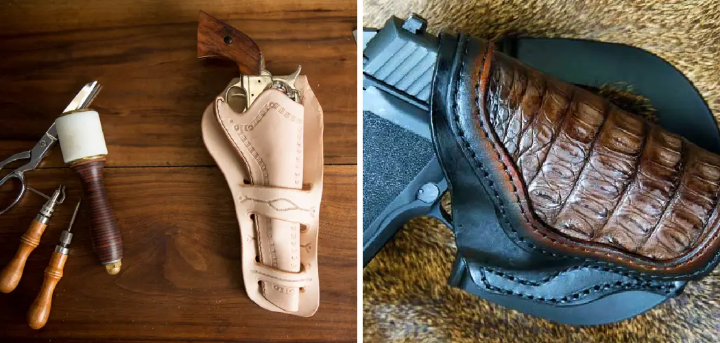 How to Make a Holster